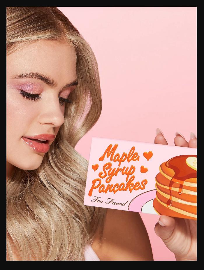 Too Faced Maple Syrup Pancakes Eyeshadow Palette Limited Ed. #2