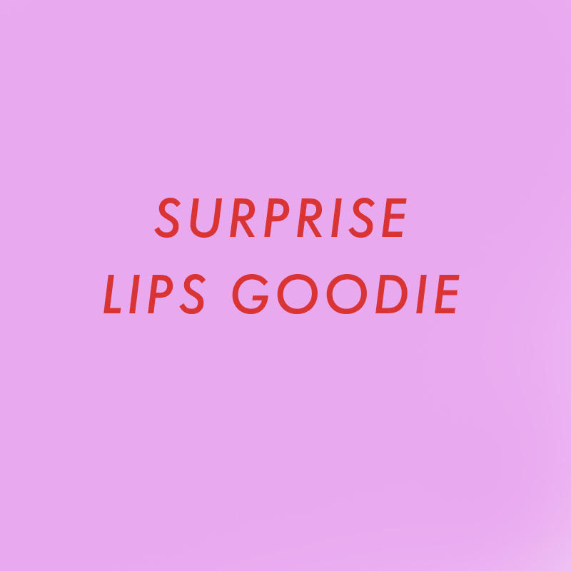  MYSTERY LIPS GOODIE